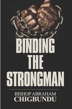 portada Binding the Strongman (en Inglés)