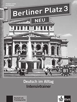 portada Berliner Platz Neu: Intensivtrainer 3 (en Alemán)