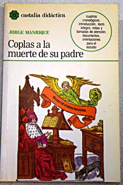 Libro Coplas a la muerte de su padre, Manrique, Jorge, ISBN 47717901.  Comprar en Buscalibre