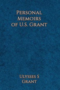 portada Personal Memoirs of Ulysses S. Grant (en Inglés)