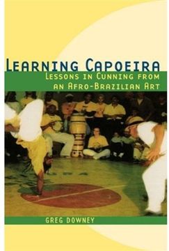 portada Learning Capoeira: Lessons in Cunning from an Afro-Brazilian Art (Aar Teaching Religious Studies Series)