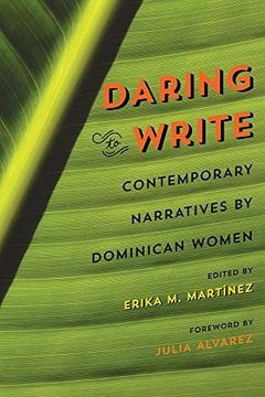 portada Daring to Write: Contemporary Narratives by Dominican Women (en Inglés)