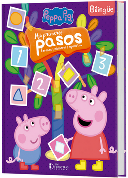 portada Mis primeros pasos formas, números, opuestos Peppa Pig (in Bilingue)