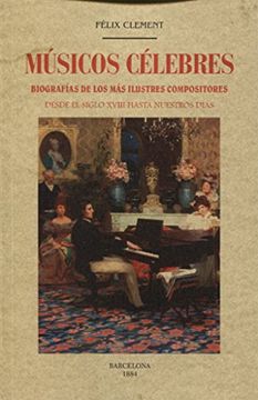 portada Músicos célebres.: Biografías de los más ilustres compositores