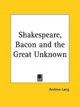 portada shakespeare, bacon and the great unknown (en Inglés)