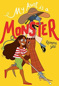 portada My Aunt is a Monster: (a Graphic Novel) (en Inglés)