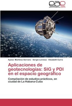 portada Aplicaciones de geotecnologías: SIG y PDI en el espacio geográfico (in Spanish)