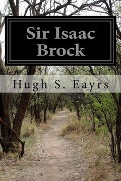 portada Sir Isaac Brock (en Inglés)