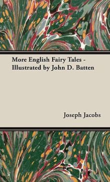 portada More English Fairy Tales - Illustrated by John D. Batten 
