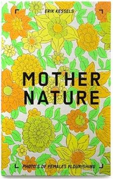 portada Mother Nature - Photo's of Females Flourishing