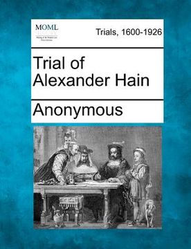 portada trial of alexander hain (in English)