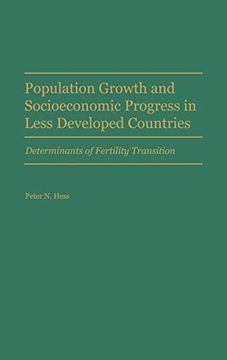 portada Population Growth and Socioeconomic Progress in Less Developed Countries: Determinants of Fertility Transition (en Inglés)