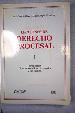 Libro Lecciones De Derecho Procesal, Tomo I. Introducción, El Proceso ...