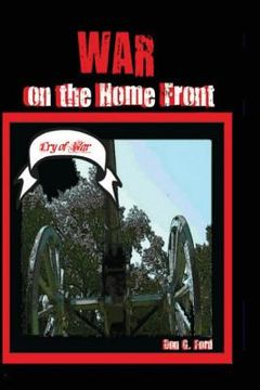 portada War on the Home Front: Battle at Home (in English)