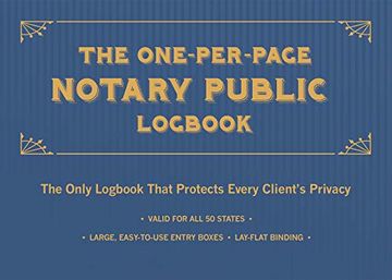 portada The One-Per-Page Notary Public Logbook: The Only Logbook That Protects Every Client’S Privacy (in English)