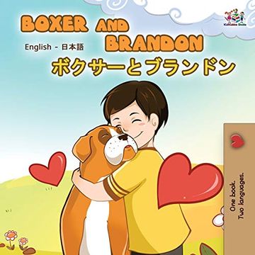 portada Boxer and Brandon (English Japanese Bilingual Book) (English Japanese Bilingual Collection) (en Japonés)