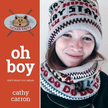 portada Oh Boy: Knit-What-You-Mean (en Inglés)