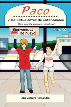 portada Paco y los Estudiantes de Intercambio, Vol. 2: Paco and the Exchange Students: Volume 2