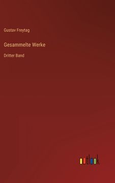 portada Gesammelte Werke: Dritter Band (in German)