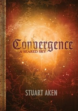 portada A Seared Sky - Convergence (en Inglés)