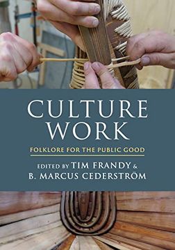 portada Culture Work: Folklore for the Public Good 