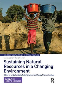 portada Sustaining Natural Resources in a Changing Environment (Contemporary Issues in Social Science) (en Inglés)