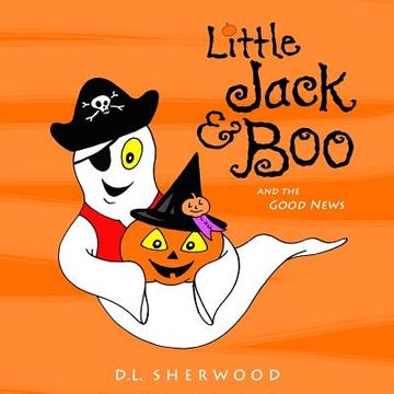 portada Little Jack & Boo -and the Good News (en Inglés)