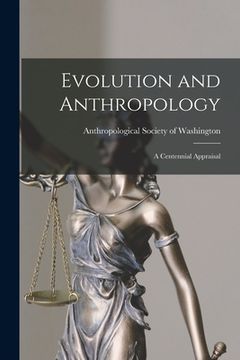 portada Evolution and Anthropology: a Centennial Appraisal (en Inglés)