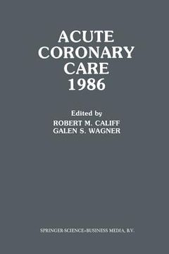 portada Acute Coronary Care 1986 (en Inglés)