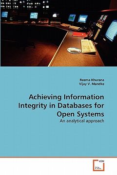 portada achieving information integrity in databases for open systems
