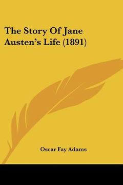 portada the story of jane austen's life (1891) (in English)