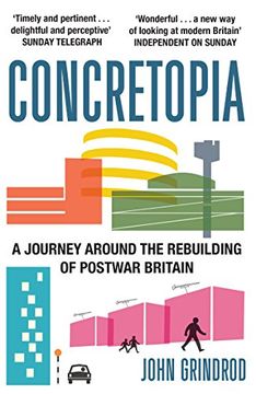 portada Concretopia: A Journey Around the Rebuilding of Postwar Britain