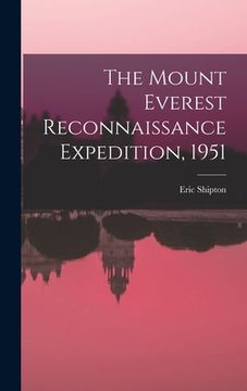 portada The Mount Everest Reconnaissance Expedition, 1951 (en Inglés)