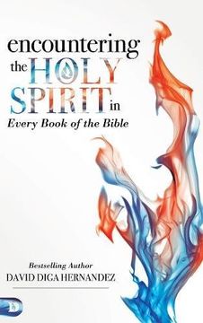 portada Encountering the Holy Spirit in Every Book of the Bible