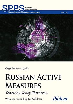 portada Russian Active Measures: Yesterday, Today, Tomorrow (Soviet and Post-Soviet Politics and Society)
