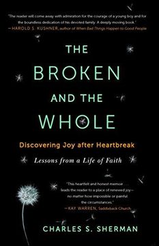 portada The Broken and the Whole: Discovering Joy after Heartbreak (en Inglés)