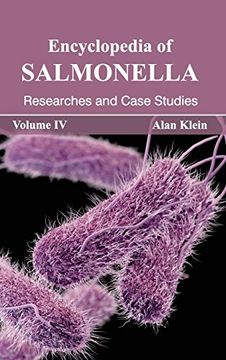 portada Encyclopedia of Salmonella: Volume iv (Researches and Case Studies) (en Inglés)