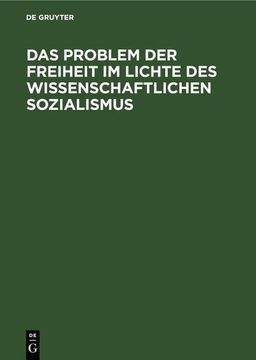 portada Das Problem der Freiheit im Lichte des Wissenschaftlichen Sozialismus (in German)