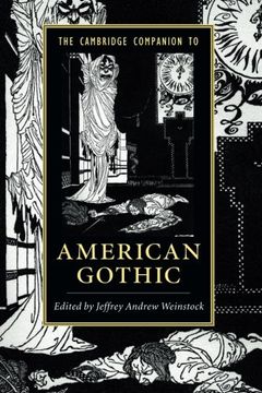portada The Cambridge Companion to American Gothic (Cambridge Companions to Literature) 