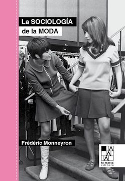 portada La Sociologia de la Moda Monneyron Frederic