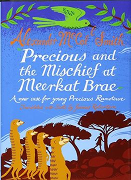 portada Precious and the Mischief at Meerkat Brae: A Young Precious Ramotswe Case (Scots)