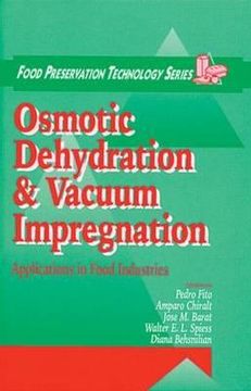 portada Osmotic Dehydration and Vacuum Impregnation: Applications in Food Industries