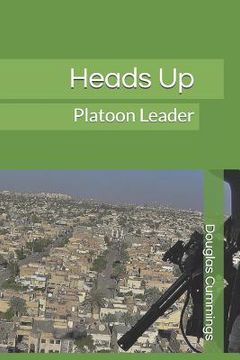 portada Heads Up: Platoon Leader (en Inglés)