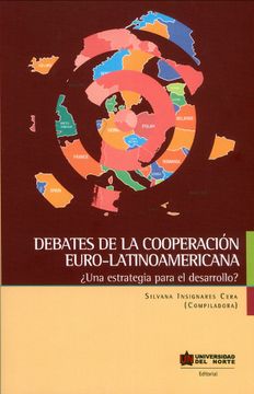 portada Debates de la Cooperación Euro-Latinoamericana. Una Estrategia Para el Desarrollo?
