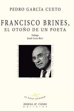 portada Francisco Brines, el Otoño de un Poeta