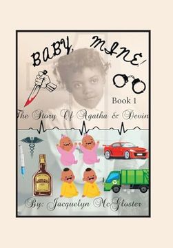 portada Baby, Mine! The Story of Agatha and Devin (en Inglés)