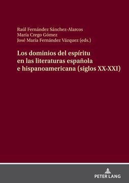 portada Los dominios del espíritu en las literaturas española e hispanoamericana (siglos XX-XXI)