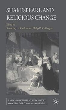 portada Shakespeare and Religious Change (Early Modern Literature in History) (en Inglés)