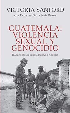 portada Guatemala: violencia sexual y genocidio