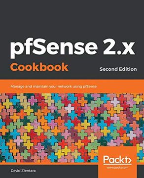 portada Pfsense 2. X Cookbook: Manage and Maintain Your Network Using Pfsense, 2nd Edition (en Inglés)